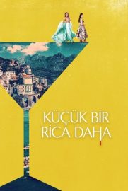Küçük Bir Rica Daha